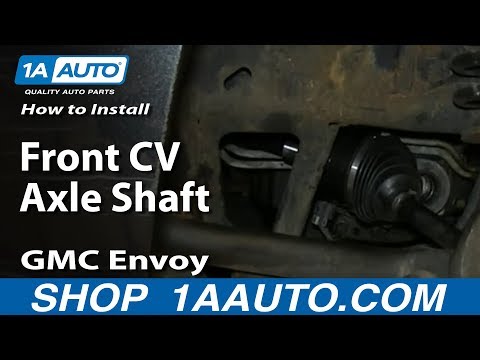 How To Install Replace Front CV Axle Shaft 2002-09 GMC Envoy and XL XUV