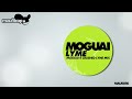 graj Moguai - "Lyme (Moguai's Crushed Lyme Mix)"