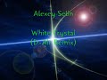 Alexey Selin - White Crystal (D-Air Remix)