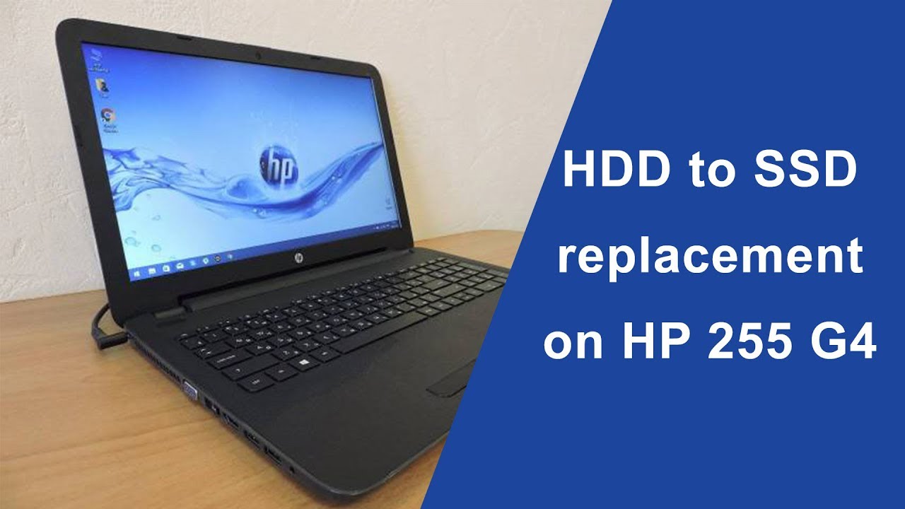 Замена HDD на SSD в HP 255 G4
