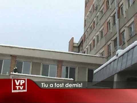 Tiu a fost demis!