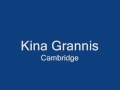 Kina Grannis - Cambridge