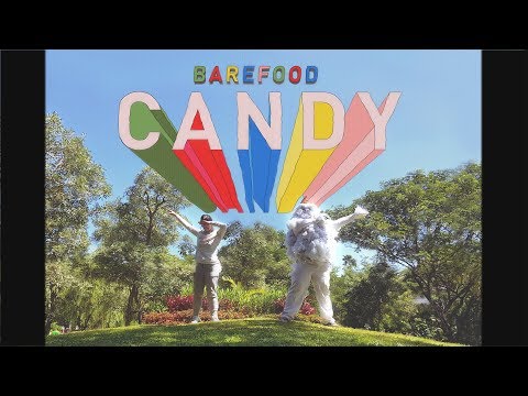 Barefood Rilis Video Musik “Candy” Barefood Rilis Video Musik “Candy”