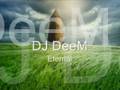 videos de Astrance n°1: DJ DeeM - Eternal
