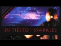 Dj Tiësto - Sparkles