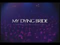 My Dying Bride - The Dreadful Hours (Sinamorata)