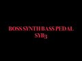 boss bass synth pedal syb3