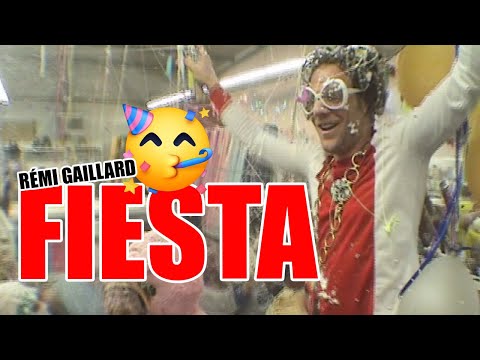 FIESTA (REMI GAILLARD)