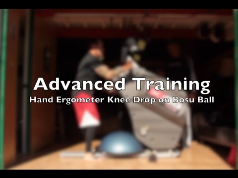 Advanced Fitness Training  Hand Ergometer   Knee Drop BOSU Drill
