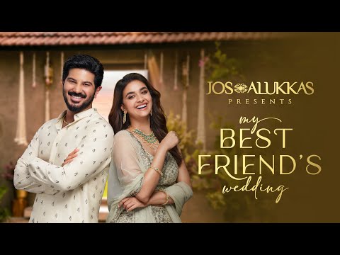 Jos Alukkas-My best friends wedding