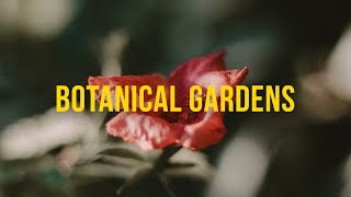 We Was at Botanical Gardens..
