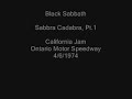 Black Sabbath - Sabbra Cadabra, Pt. 1 (Live Cali Jam 1974)