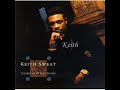 Keith Sweat-Just One Of Them Thangs