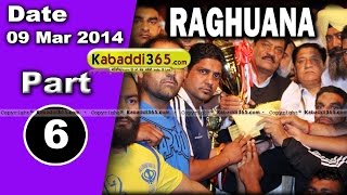 Raghuana (Haryana) Kabaddi Tournament 9 Mar 2014