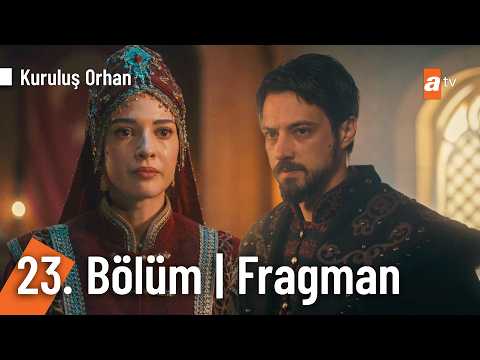 Kuruluş Orhan 23. Bölüm Fragmanı                                                                                                                                                                                                                          