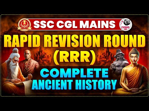 ANCIENT HISTORY REVISION FOR CGL MAINS