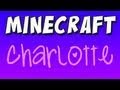Minecraft - Charlotte (Female Companion Mod)