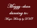 magic meggy chan melody