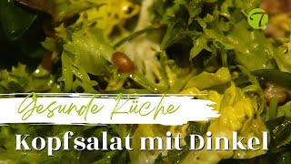 Kopfsalat mit Dinkel-Körner nach Hildegard von Bingen | Topfgucker-TV