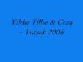 Yıldız Tilbe & Ceza - Tutsak 2008