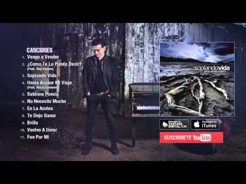 Soplando Vida - Jesús Adrián Romero - Album Completo