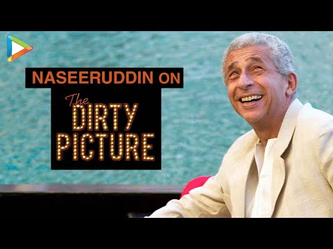 Naseeruddin Shah on 'The Dirty Picture' - Exclusive Interview Part 1