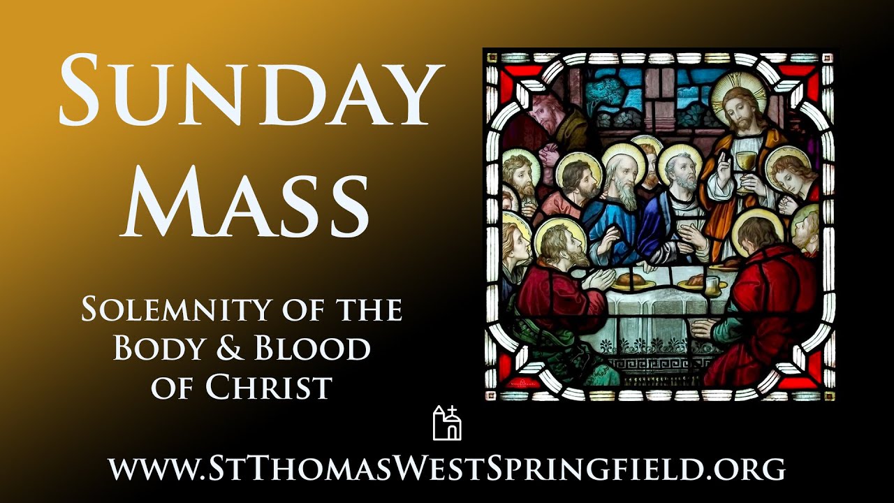 Catholic Sunday Mass 11th June 2023 || The Body & Blood of Christ