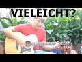 Dominik Schwarzer - Vielleicht (Original)