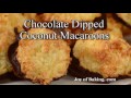 Chocolate Dipped Coconut Macaroons Recipe Demonstration - Joyofbaking.com