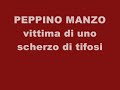Peppe Manzo riceve uno scherzo