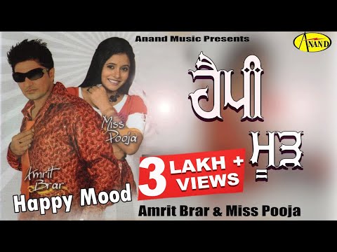 Happy Mood Amrit Brar & Miss Pooja [ Official Video ] 2012 - Anand Music