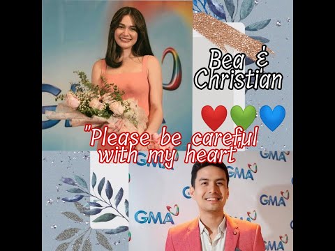Bea Alonzo ♥ Christian Bautista- “Please be careful with my heart”