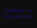 DYABLO - 1N GATS W3 TRUST