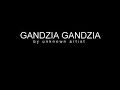 Gandzia Gandzia