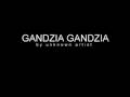 Gandzia Gandzia