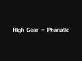 High Gear - Phanatic High Gear - Phanatic
