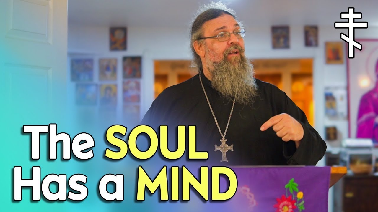 The Highest Nature of the Soul - The Nous (Lenten Class)