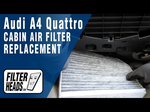 Cabin air filter replacement- Audi A4 Quattro