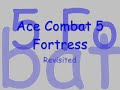 Ace Combat 5 - Fortress - F-5E - Ace Mode F-5