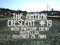 The Amtrak Crescent #19 With Captain Billy! in Austell,Ga 11-29-09