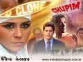 Trote do Chupim - O Clone: Jussara