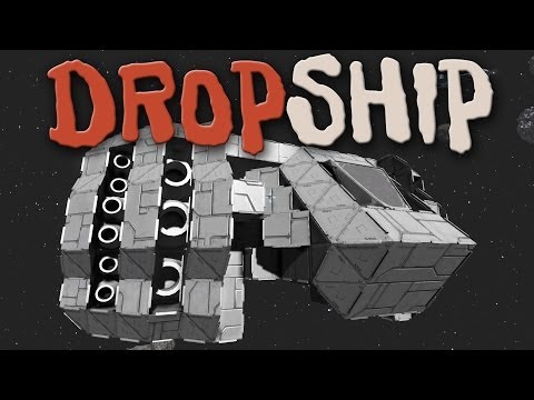 The Space Engineers Project E01: Drop Ship