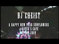 DJ Cheist @Raver's Cafe [A Happy New Year Sunflowers2009 ]