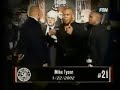 Mike Tyson is the Ultimate.