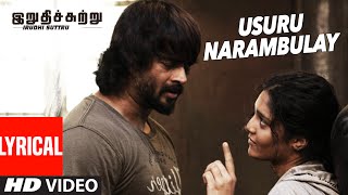 Usuru Narambulay Lyrical Video Song   Irudhi Suttr