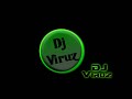 DJ Viruz - Chill