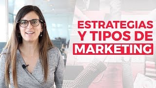 2 - Tipos y Estrategias. 