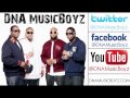 Dna Musicboyz Thank You Official Music Video and Lyrics