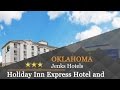 Holiday Inn Express 150 Aquarium Drive Jenks Ok