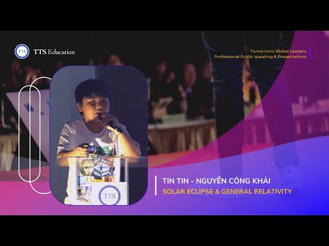 SOLAR ECLIPSE & GENERAL RELATIVITY - TinTin [TTS Presentation 2024]